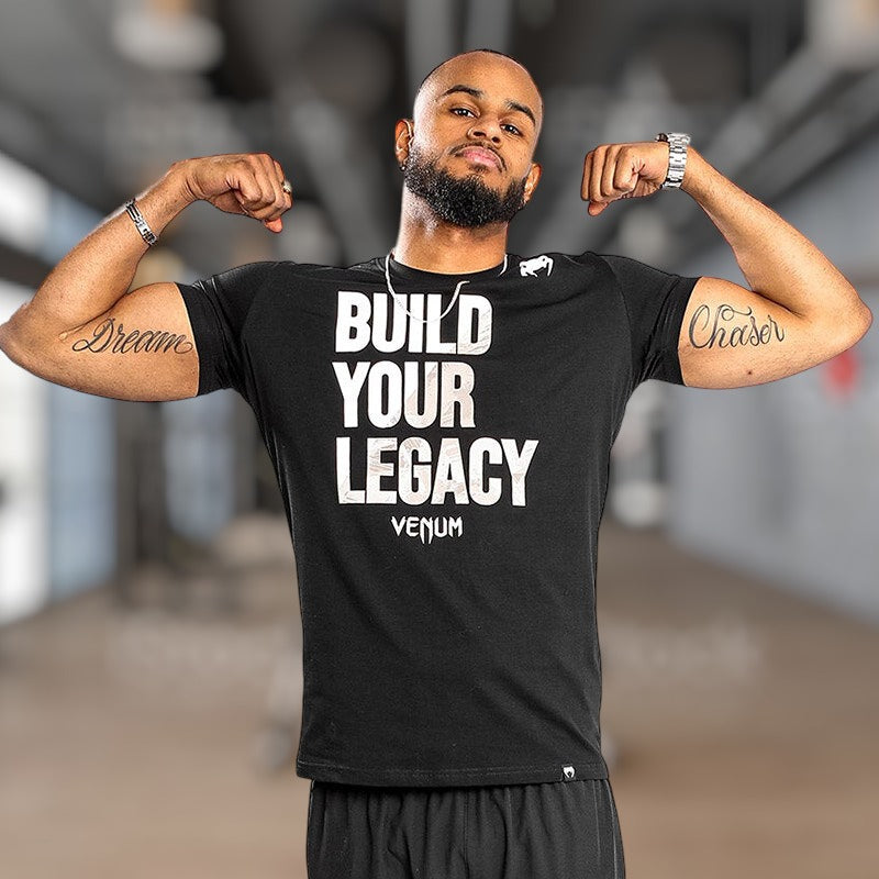 Build Your Legacy-Venum